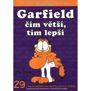 Garfield čím větší, tím lepší -  Jim Davis
