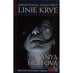 Linie krve -  Tanya Huffová