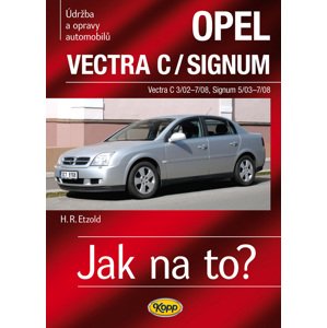 Opel Vectra C/Signum -  Hans-Rüdiger Etzold