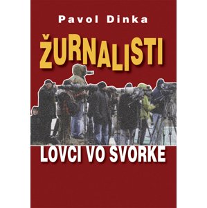 Žurnalisti -  Pavol Dinka