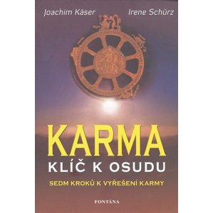 Karma Klíč k osudu -  Irene Schürz