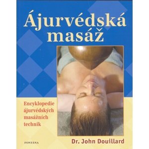 Ájurvédská masáž -  John Douillard