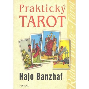 Praktický tarot -  Hajo Banzhaf