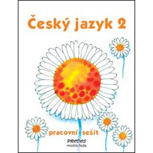 Český jazyk 2 pracovní sešit -  Radek Malý