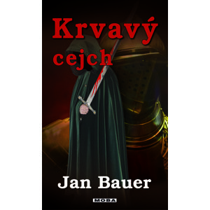 Krvavý cejch -  Jan Bauer