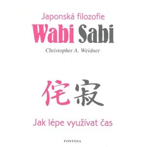 Wabi Sabi -  Christopher A. Weidner