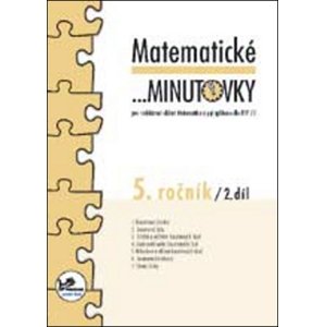 Matematické minutovky 5. ročník / 2. díl -  RNDr. Josef Molnár