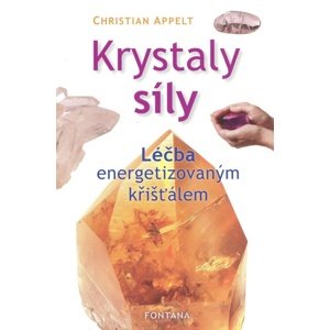 Krystaly síly -  Christian Appelt