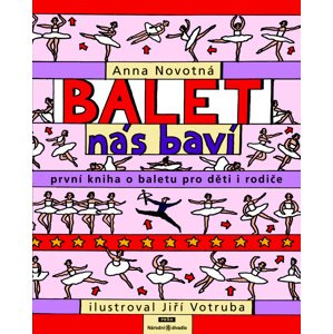 Balet nás baví -  Anna Novotná