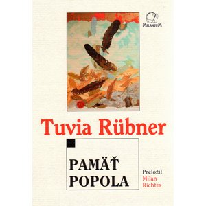 Pamäť popola -  Tuvia Rübner