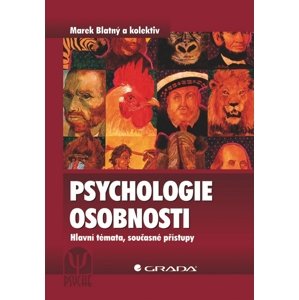 Psychologie osobnosti -  Marek Blatný