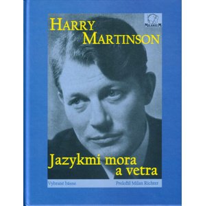 Jazykmi mora a vetra -  Harry Martinson
