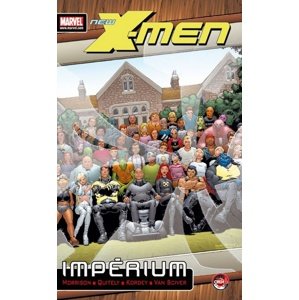 X-Men: Impérium -  Grant Morrison