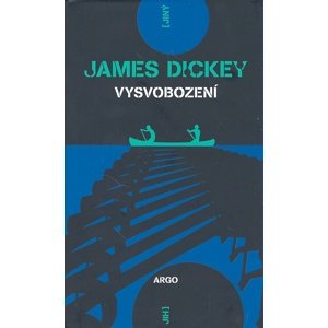Vysvobození -  James Dickey