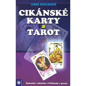 Cikánské karty a tarot -  Lenka Vdovjaková