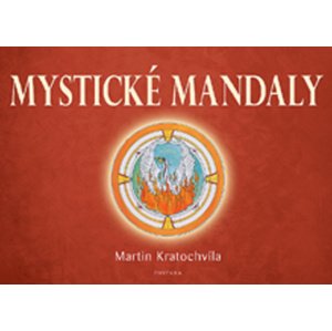 Mystické mandaly -  Martin Kratochvíla
