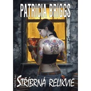 Stříbrná relikvie -  Patricia Briggs