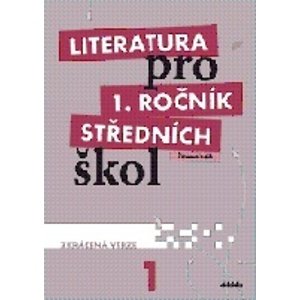 Literatura pro 1. ročník středních škol -  Ivana Dorovská