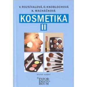 Kosmetika II pro studijní obor kosmetička -  Kateřina Macháčková