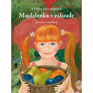 Majdalenka v záhrade -  Alena Chudíková