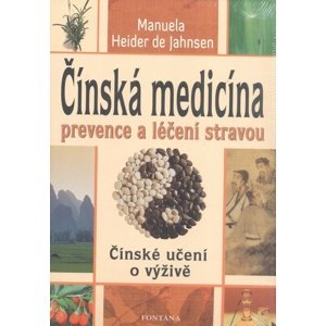 Čínská medicína -  Manuela Heider de Jahnsen
