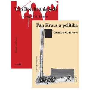 Pan Brecht a úspěch, Pan Kraus a politika -  Gonçalo M. Tevares