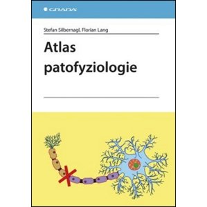 Atlas patofyziologie -  Stefan Silbernagl