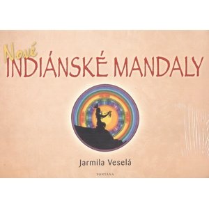 Nové indiánské mandaly -  Jarmila Veselá