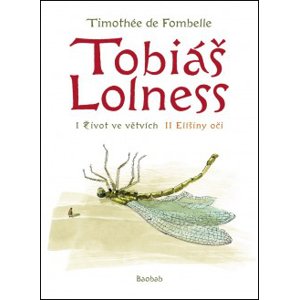 Tobiáš Lolness -  Timothée de Fombelle
