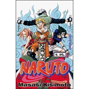 Naruto 5 Vyzyvatelé -  Masaši Kišimoto