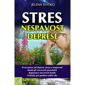 Stres, nespavost a deprese -  Jelena Svitko