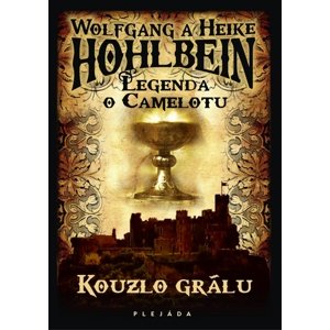 Kouzlo grálu -  Heike Hohlbein