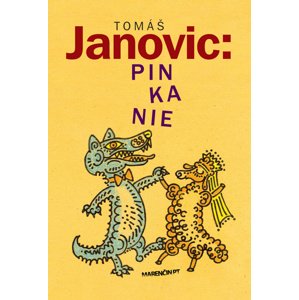 Pinkanie -  Tomáš Janovic