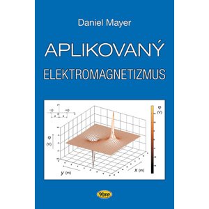 Aplikovaný elektromagnetismus -  Adrian Mayer