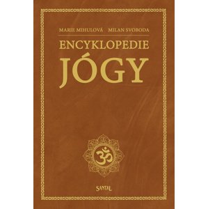 Encyklopedie jógy -  Milan Svoboda