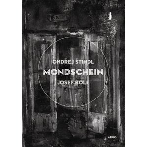 Mondschein -  Ondřej Štindl