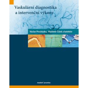 Vaskulární diagnostika a intervenční výkony -  Václav Procházka