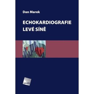 Echokardiografie levé síně -  Dan Marek