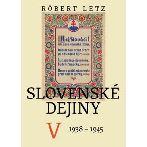 Slovenské dejiny V -  Róbert Letz
