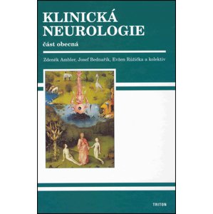 Klinická neurologie -  Evžen Růžička