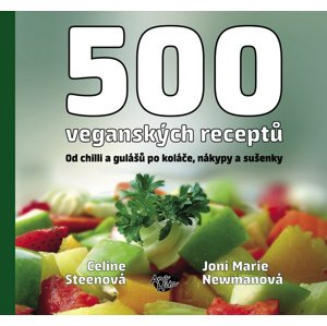 500 veganských receptů -  Joni Marie Newman