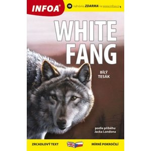 White fang/Bílý tesák -  Jack London