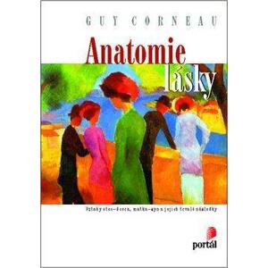 Anatomie lásky -  Guy Corneau