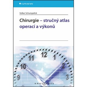 Chirurgie - stručný atlas operací a výkonů -  Volker Schumpelick