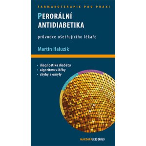 Perorální antidiabetika -  Martin Haluzík
