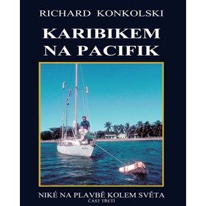 Karibikem na Pacifik -  Richard Konkolski
