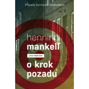 O krok pozadu -  Henning Mankell