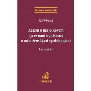 Zákon o majetkovém vyrovnání s církvemi a náboženskými společnostmi -  JUDr. Mgr. Václav Valeš