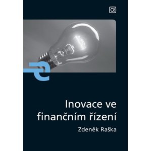Inovace ve finančním řízení -  Zdeněk Raška