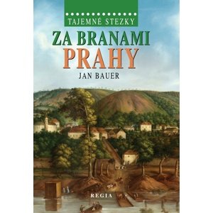 Za branami Prahy -  Jan Bauer
